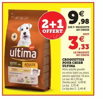 Hyper U Croquettes pour chien ultima offre