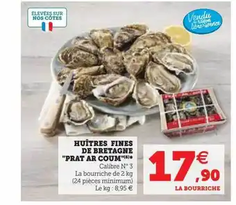 Hyper U Huîtres fines de bretagne offre