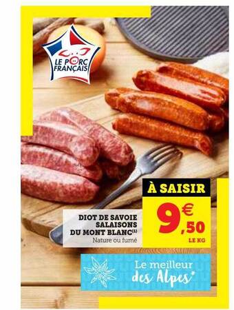 Hyper U Diot de savoie salaisons du mont blanc offre