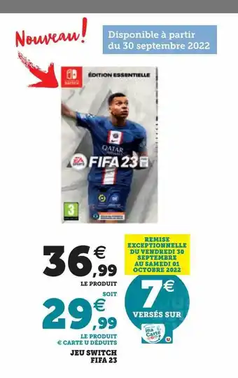 Hyper U Jeu switch fifa 23 offre