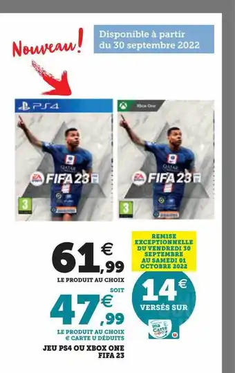 Hyper U Jeu ps4 ou xbox one fifa 23 offre