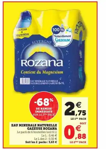 Hyper U Eau minérale naturelle gazeuse rozana offre