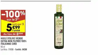 Leader Price Huile d'olive vierge extra non filtrée 100% italienne ciro offre