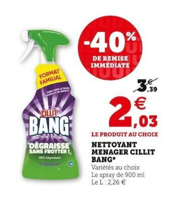 Super U Nettoyant menager CILLIT BANG offre