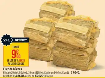 Filet de bûches
