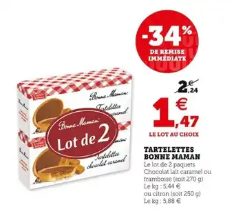 Super U Tartelettes BONNE MAMAN offre