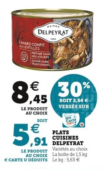 Super U Plats cuisines DELPEYRAT offre