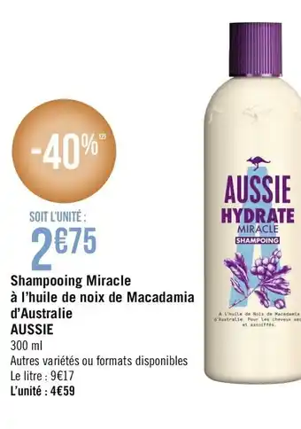 Géant Casino Shampooing Miracle à l'huile de noix de Macadamia offre