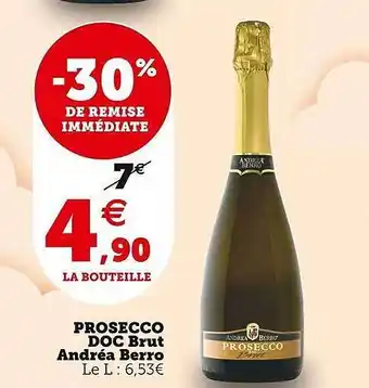 U Express Prosecco doc brut andréa berro offre