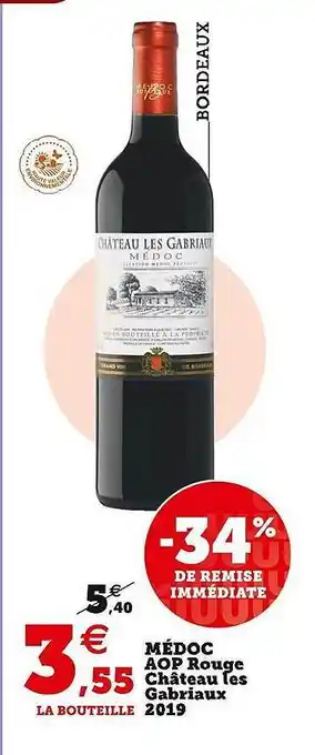 U Express Médoc aop rouge château les gabriaux 2019 offre