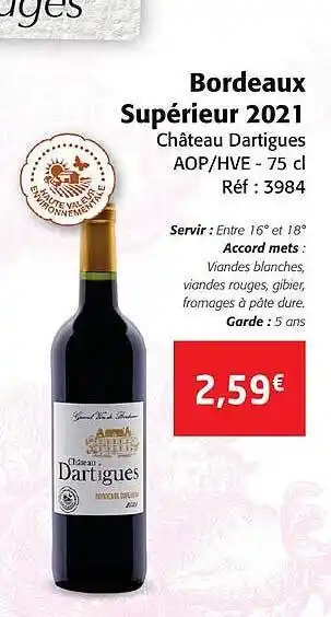 Colruyt Bordeaux supérieur 2021 château dartigues aop-hve offre