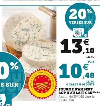 Super U Fourme d'Ambert AOP U Au Lait Cru offre