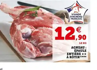 Super U Agneau épaule Entière à Rotir offre