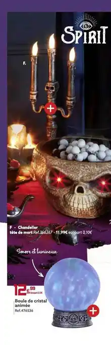 Boule de cristal animĂ©e, chandelier tĂȘte de mort