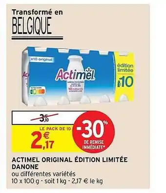 Intermarché Express Actimel original édition limitée danone offre
