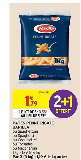 Intermarché Express Pâtes penne rigate barilla offre