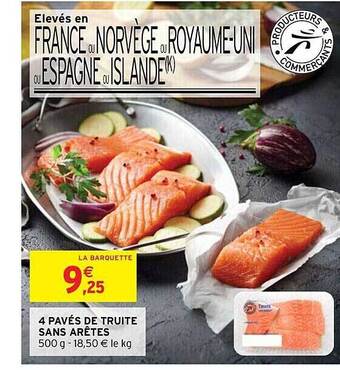 Intermarché Express 4 pavés de truite sans arêtes offre