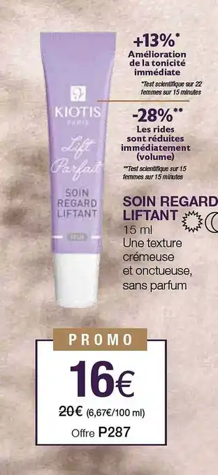 Stanhome Soin regard liftant kiotis offre