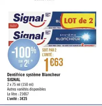 Dentifrice Système Blancheur Signal