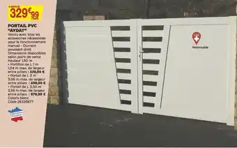 Bricomarché Portail PVC Aydat offre