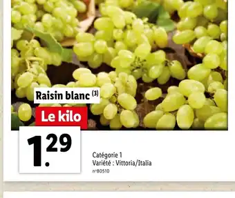 Lidl Raisin Blanc offre