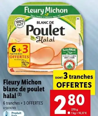 Lidl Fleury Michon Blanc de Poulet Halal offre