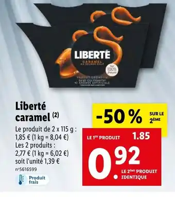 Lidl Liberté Caramel offre