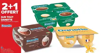 Carrefour Danette bon plan sur tout danette offre