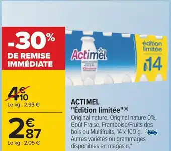 Carrefour Actimel actimel édition limitée offre