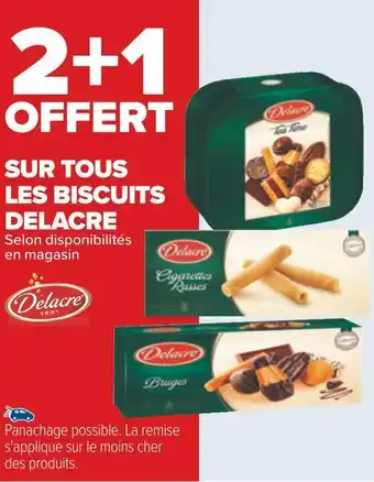 Carrefour Delacre bon plan sur tous les biscuits de la marque delacre offre