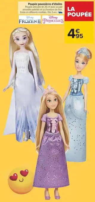 Carrefour Disney poupée poussières d'étoiles offre