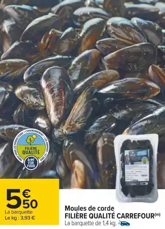 Carrefour Filière qualité carrefour moules de corde offre
