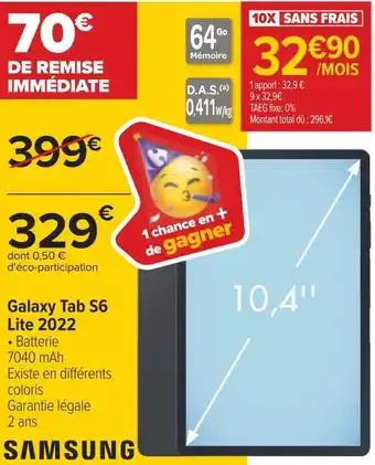 Carrefour Samsung galaxy tab s6 lite 2022 offre