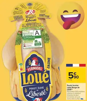 Carrefour Loué poulet fermier label rouge offre