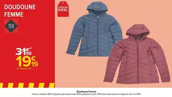 Carrefour Tex doudoune femme offre