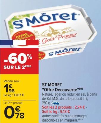 Carrefour St moret offre découverte offre