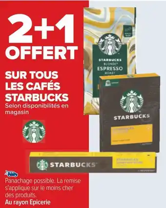 Carrefour Starbucks bon plan sur tous les cafés starbucks offre