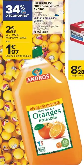 Carrefour Andros pur jus pressé offre découverte offre