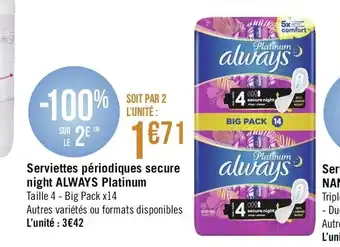 Géant Casino Serviettes périodiques secure night Always Platinum offre
