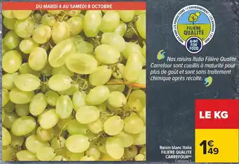 Filiere qualite carrefour raisin blanc italia