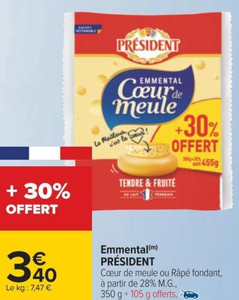 Carrefour Président emmental offre