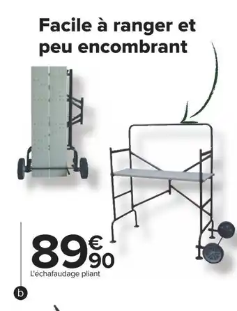 Carrefour Échafaudage pliant offre