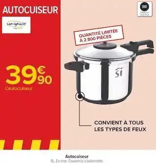 Carrefour Autocuiseur offre