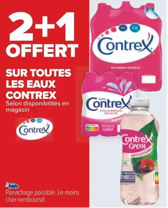 Carrefour Contrex bon plan sur toutes les eaux contrex offre