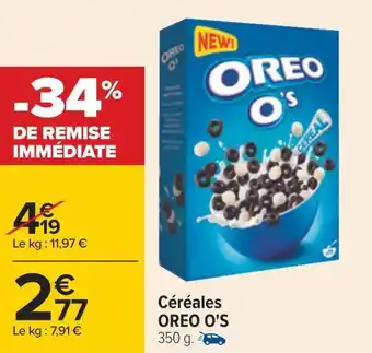 Carrefour Oreo o's céréales offre