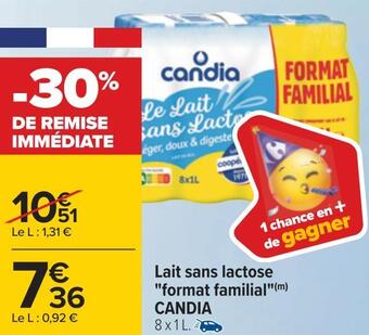 Carrefour Candia lait sans lactose "format familial" offre