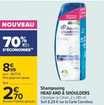 Carrefour Head and & shoulders shampooing offre