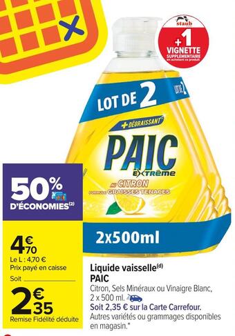 Carrefour Market Paic liquide vaisselle offre
