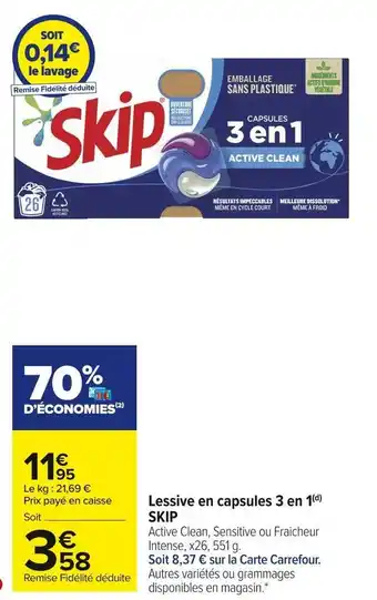 Carrefour Market Skip lessive en capsules 3 en 1 offre