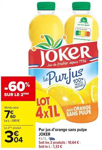 Joker pur jus d’orange sans pulpe